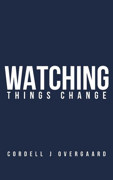 Produktbild: Watching Things Change