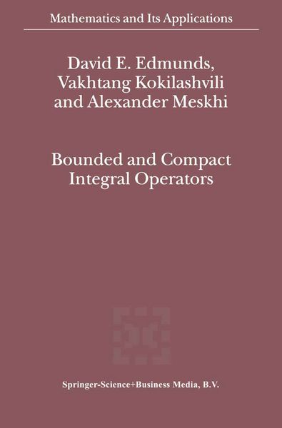 Produktbild: Bounded and Compact Integral Operators