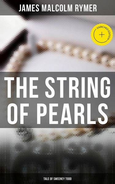 Produktbild: The String of Pearls - Tale of Sweeney Todd