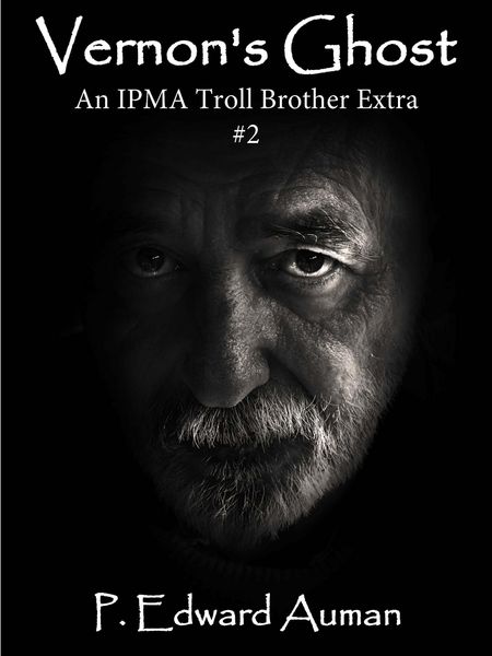 Produktbild: Vernon's Ghost, An IPMA Troll Brother Extra #2 (Trolls, #4)