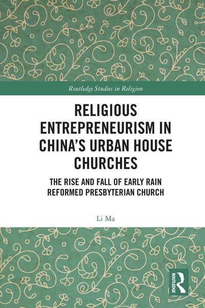 Produktbild: Religious Entrepreneurism in China's Urban House Churches