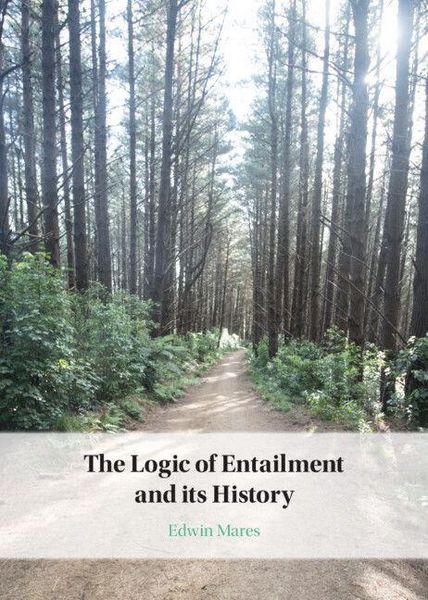 Produktbild: The Logic of Entailment and its History