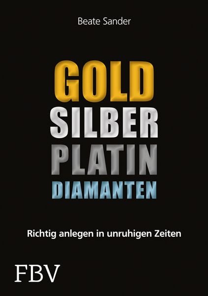 Produktbild: Gold, Silber, Platin, Diamanten
