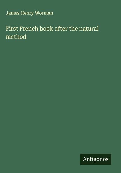 Produktbild: First French book after the natural method
