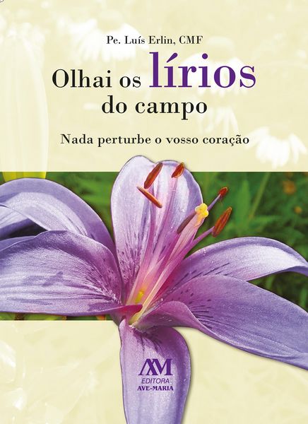 Produktbild: Olhai os l&iacute;rios do campo