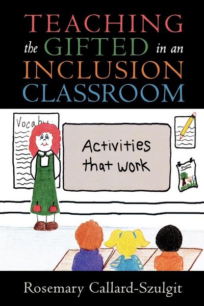 Produktbild: Teaching the Gifted in an Inclusion Classroom