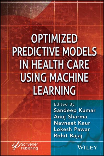 Produktbild: Optimized Predictive Models in Health Care Using Machine Learning