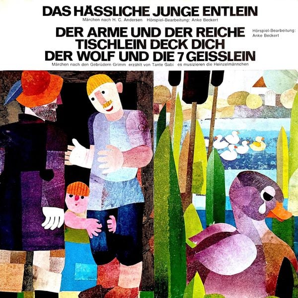 Produktbild: Hans Christian Andersen / Gebr&uuml;der Grimm - Das h&auml;ssliche junge Entlein / Der Arme und der Reiche / Tischlein deck dich / Der Wolf und die 7 Geisslein