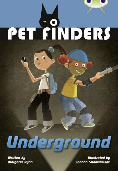 Produktbild: Bug Club Independent Fiction Year 4 Great A Pet Finders Go Underground