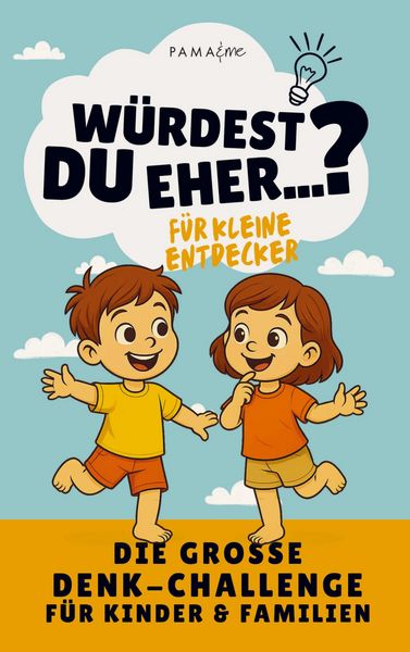 Würdest du eher...? Das Familien-Abenteuer, Taschenbuch von Mel Klecksmoos, Pama&me, 9789403820194