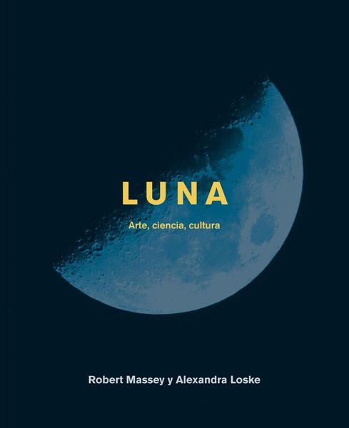 Produktbild: Luna : arte, ciencia, cultura