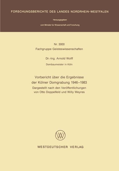 Produktbild: Vorbericht &uuml;ber die Ergebnisse der K&ouml;lner Domgrabung 1946 &ndash; 1983