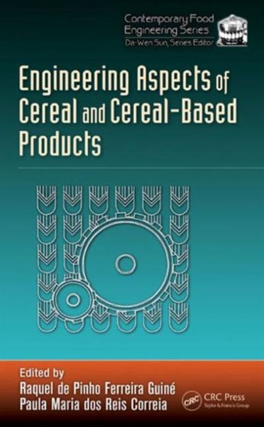 Produktbild: Engineering Aspects of Cereal and Cereal-Based Products