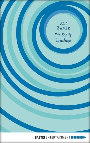 Produktbild: Die Schiffbr&uuml;chige