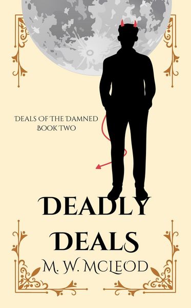 Produktbild: Deadly Deals (Deals of the Damned, #2)
