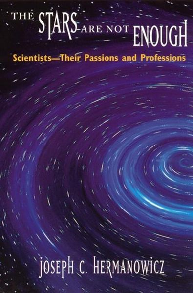 Produktbild: Hermanowicz, J: Stars are Not Enough - Scientists-Their Pass