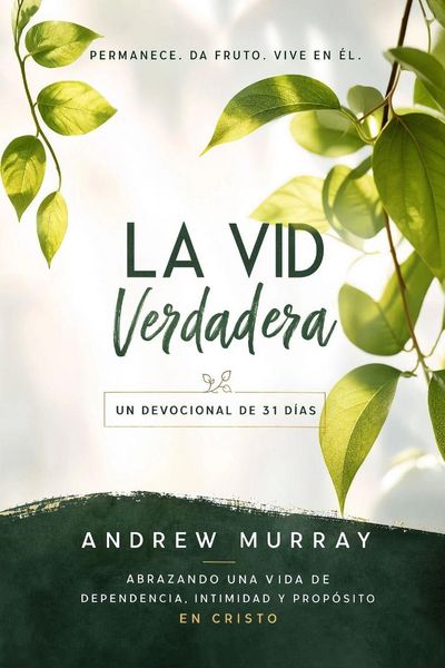 Produktbild: La Vid Verdadera - Meditaciones para un mes sobre Juan 15,1-16