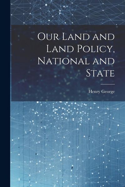 Produktbild: Our Land and Land Policy, National and State