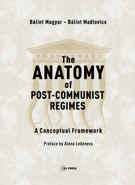 Produktbild: The Anatomy of Post-Communist Regimes