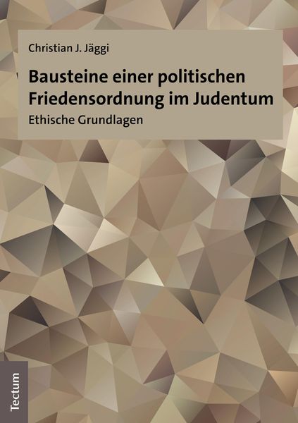 Produktbild: Bausteine einer politischen Friedensordnung im Judentum