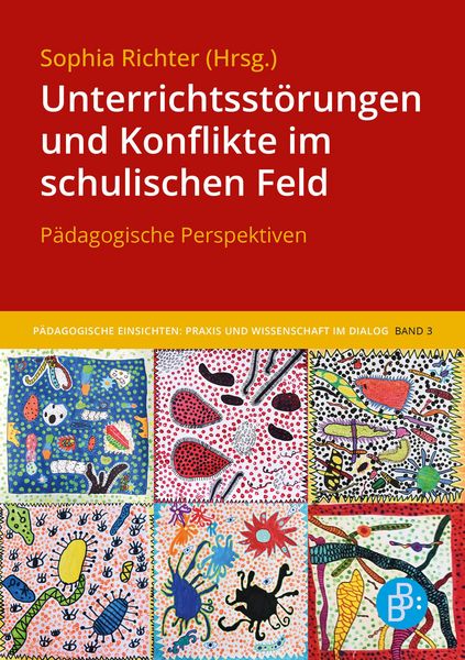 Produktbild: Unterrichtsst&ouml;rungen und Konflikte im schulischen Feld