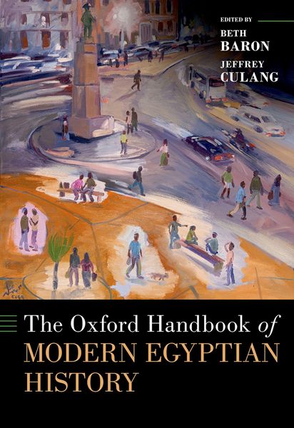 Produktbild: The Oxford Handbook of Modern Egyptian History