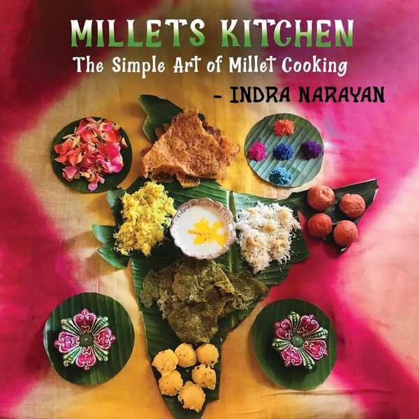 Produktbild: Millets kitchen: The Simple Art of Millet Cooking