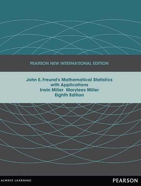 Produktbild: John E. Freund's Mathematical Statistics with Applications