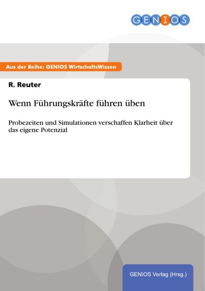 Produktbild: Wenn F&uuml;hrungskr&auml;fte f&uuml;hren &uuml;ben