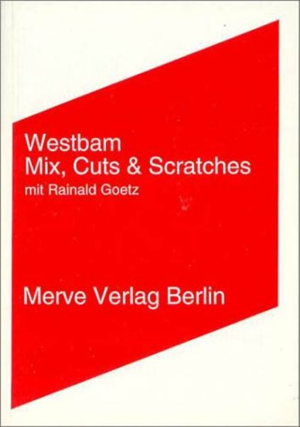 Mix, Cuts und Scratches