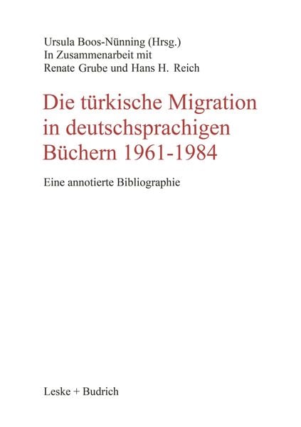 Produktbild: Die t&uuml;rkische Migration in deutschsprachigen B&uuml;chern 1961&ndash;1984