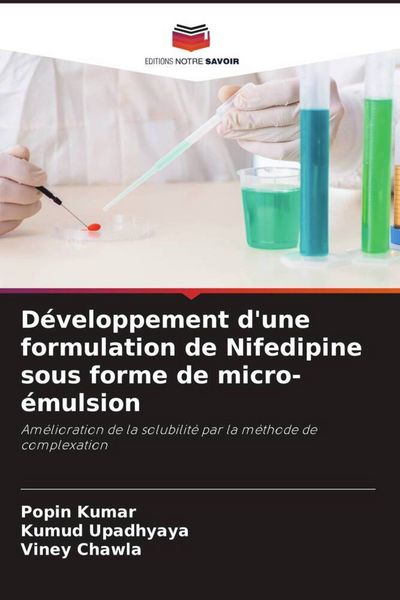Produktbild: D&eacute;veloppement d'une formulation de Nifedipine sous forme de micro-&eacute;mulsion