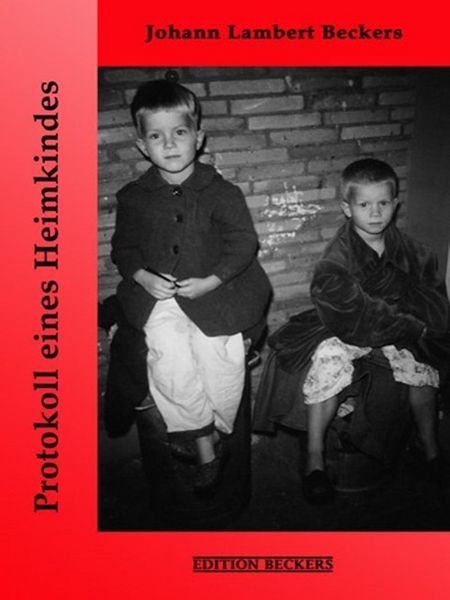 Produktbild: Protokoll eines Heimkindes