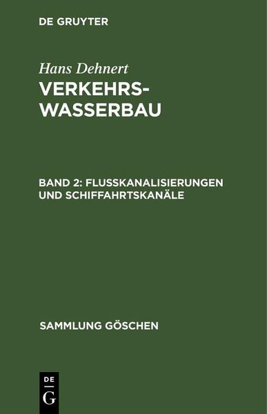 Produktbild: Flu&szlig;kanalisierungen und Schiffahrtskan&auml;le