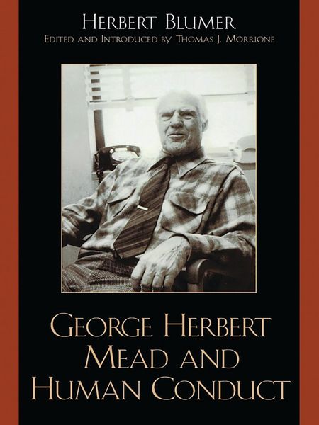 Produktbild: George Herbert Mead and Human Conduct