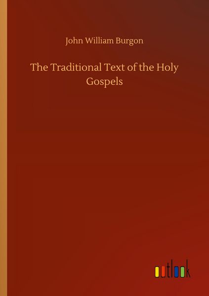 Produktbild: The Traditional Text of the Holy Gospels