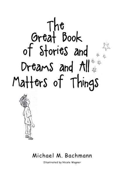 Produktbild: The Great Book of Stories and Dreams and All Matters of Things