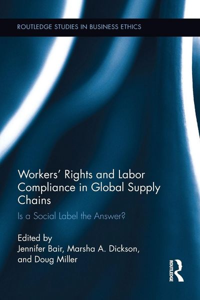 Produktbild: Workers' Rights and Labor Compliance in Global Supply Chains