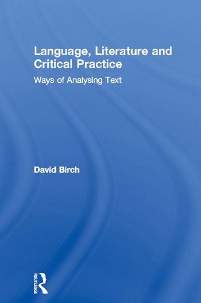 Produktbild: Language, Literature and Critical Practice