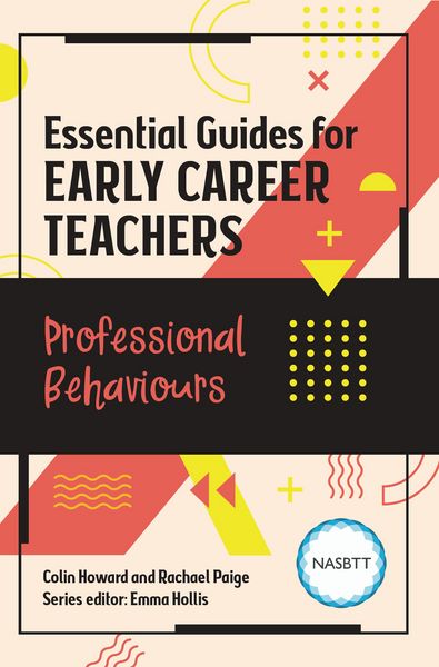 Produktbild: Essential Guides for Early Career Teachers: Professional Behaviours