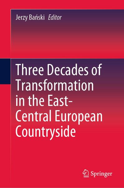 Produktbild: Three Decades of Transformation in the East-Central European Countryside