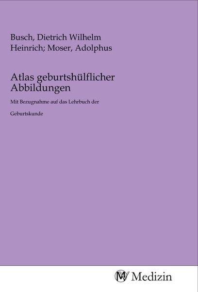 Produktbild: Atlas geburtsh&uuml;lflicher Abbildungen