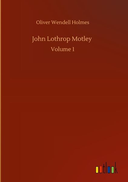 Produktbild: John Lothrop Motley