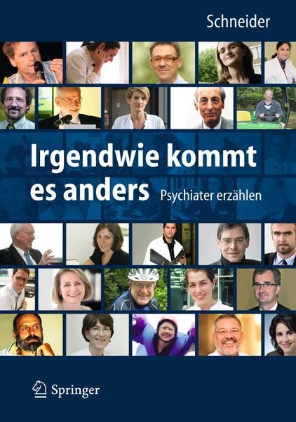 Produktbild: Irgendwie kommt es anders - Psychiater erz&auml;hlen