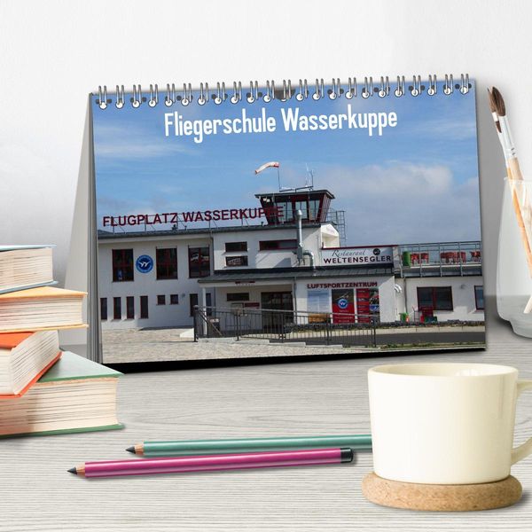 Produktbild: Fliegerschule Wasserkuppe (Tischkalender 2026 DIN A5 quer), CALVENDO Monatskalender