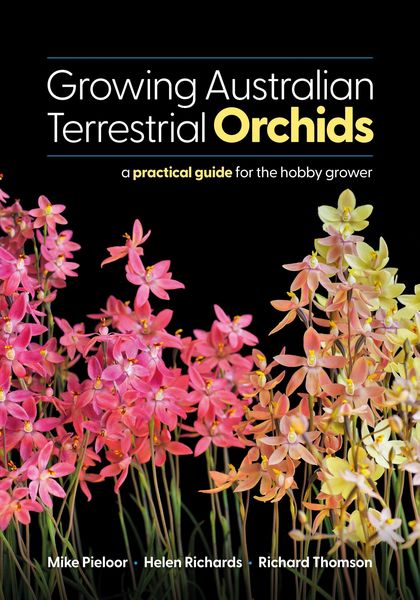 Produktbild: Growing Australian Terrestrial Orchids: a Practical Guide for the Hobby Grower
