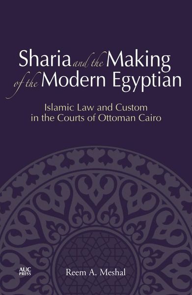 Produktbild: Sharia and the Making of the Modern Egyptian