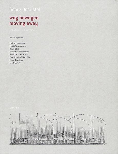Produktbild: Georg Decristel: weg bewegen. moving away