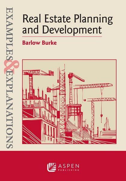 Produktbild: Examples & Explanations for Real Estate Planning and Development