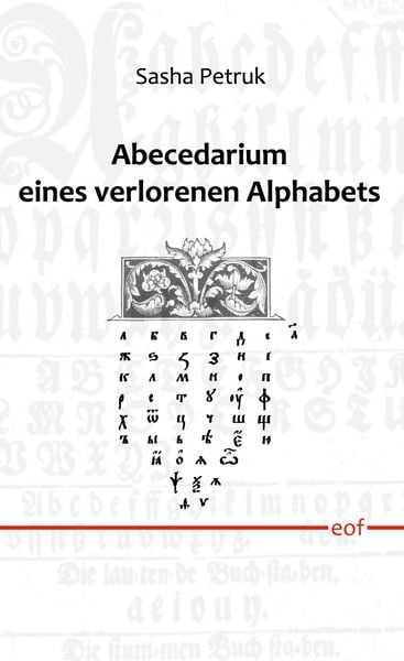 Produktbild: Abecedarium eines verlorenen Alphabets